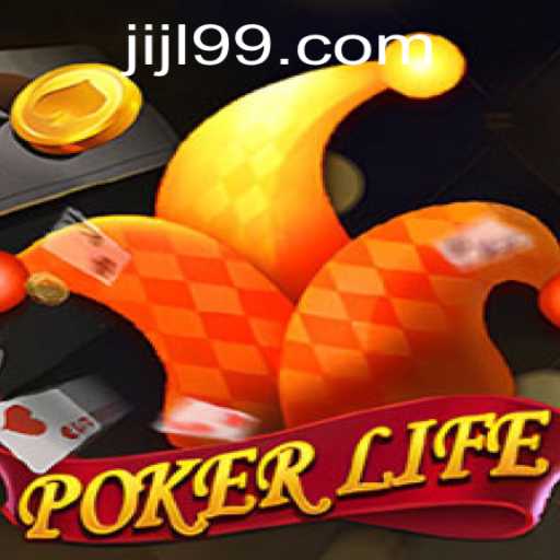 PokerLife: A Comprehensive Guide to the Game and JLJL99.COM