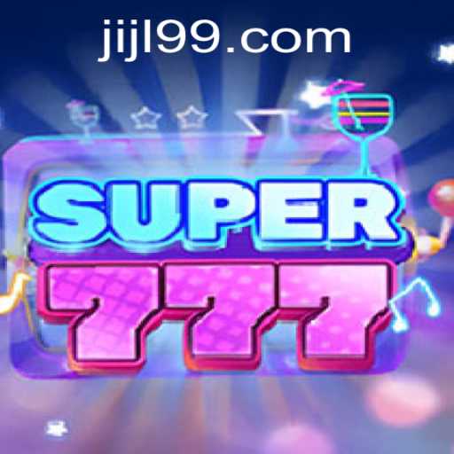 Discover the Thrills of Super777: A Comprehensive Guide