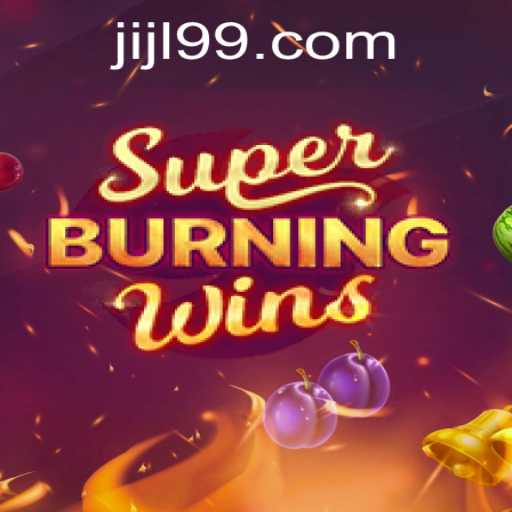 Exploring SuperBurningWins: A Classic Slot Experience with a Modern Twist